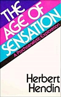 The Age of Sensation (Hardcover)