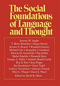 The Social Foundations of Language and Thought (Hardcover)