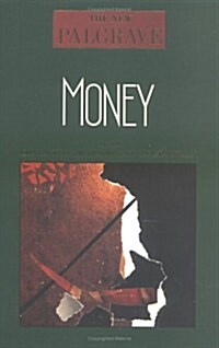 Money: The New Palgrave (Hardcover)