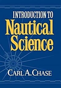 Introduction to Nautical Science (Hardcover)