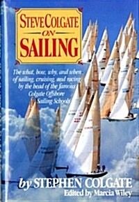 Steve Colgate on Sailing (Hardcover)