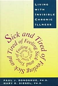 Sick and Tired of Feeling Sick and Tired (Hardcover)
