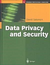 Data Privacy and Security (Hardcover, 2003)