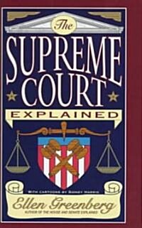 The Supreme Court Explained (Hardcover)