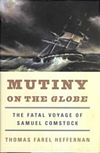 Mutiny on the Globe (Hardcover)