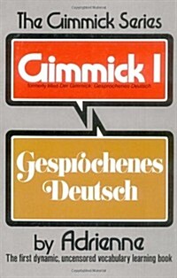 Der Gimmick: Gesprochenes Deutsch (Paperback)