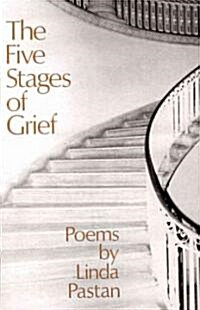 The Five Stages of Grief: Poems (Paperback)