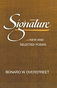 Signature: New and Selected Poems (Paperback)