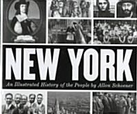 New York: An Illustrated History of the People (Hardcover)