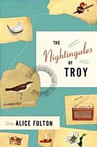 The Nightingales of Troy: Stories of One Familys Century (Hardcover)