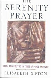 The Serenity Prayer (Hardcover)
