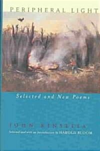 Peripheral Light: Selected and New Poems (Hardcover)