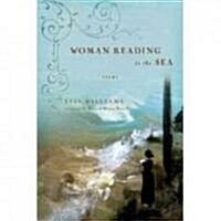 Woman Reading to the Sea (Hardcover)