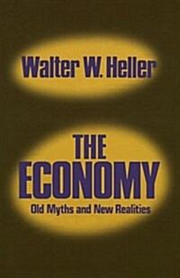 The Economy: Old Myths and New Realities (Paperback, 2)