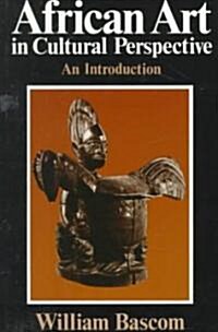 African Art in Cultural Perspective (Paperback, New)