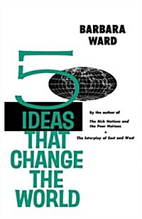 Five Ideas That Change the World (Paperback)