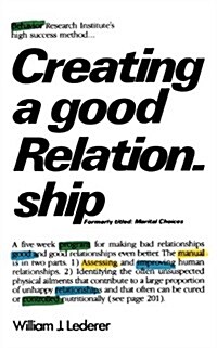 Creating a Good Relationship (Paperback, Reprint)