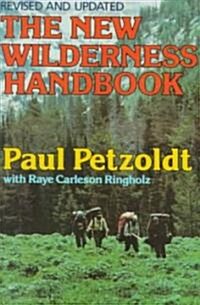 The New Wilderness Handbook (Paperback, 2, Revised)