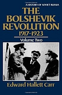 The Bolshevik Revolution, 1917-1923 (Paperback, Reissue)