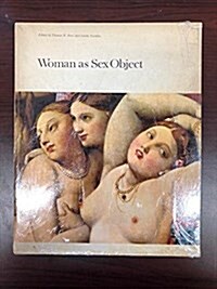 Woman As Sex Object (Paperback)