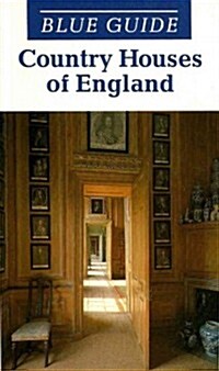 Blue Guide Country Houses of England (Paperback)