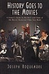 History Goes to the Movies (Paperback)