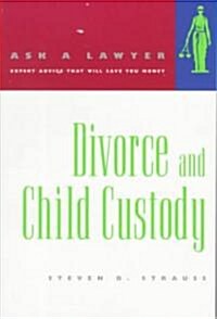 Divorce and Child Custody (Paperback)