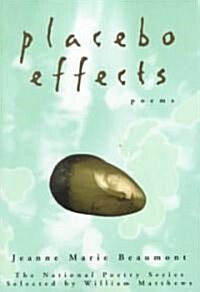 Placebo Effects: Poems (Paperback)
