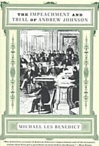 The Impeachment and Trial of Andrew Johnson (Paperback, Reissue)