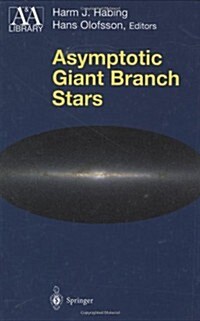 Asymptotic Giant Branch Stars (Hardcover, 2004)