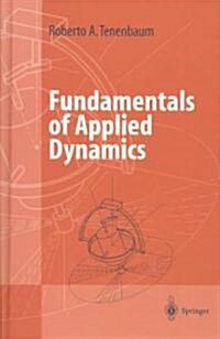 Fundamentals of Applied Dynamics (Hardcover)