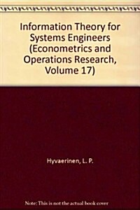 Information Theory for Systems Engineers (Hardcover)