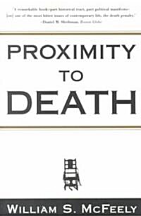 Proximity to Death (Paperback, Reprint)