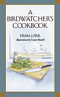 A Birdwatchers Cookbook (Paperback)