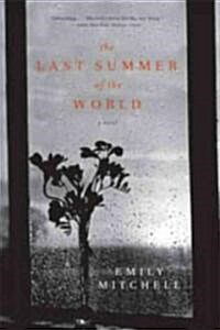 Last Summer of the World (Paperback)