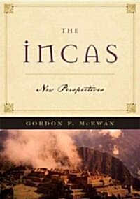 The Incas: New Perpectives (Paperback)