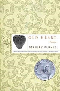 Old Heart (Paperback, Reprint)