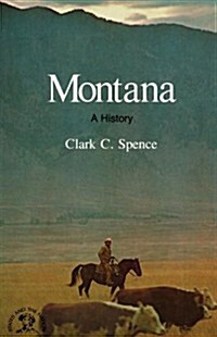 Montana: A Bicentennial History (Paperback)