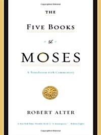 The Five Books of Moses: A Translation with Commentary (Paperback)