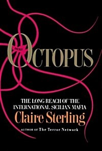 Octopus: The Long Reach of the Sicilian Mafia (Paperback)