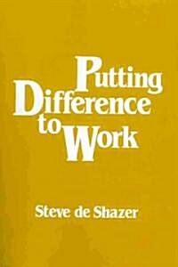 Putting Difference to Work (Paperback)