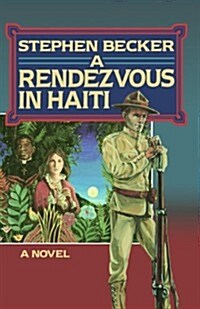 A Rendezvous in Haiti (Paperback)