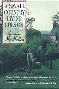 A Small Country Living Goes on (Paperback)
