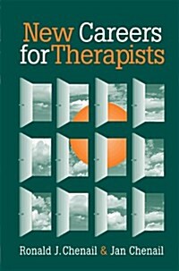 New Careers for Therapists (Hardcover)