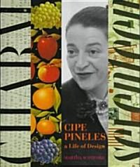 Cipe Pineles: A Life of Design (Hardcover)