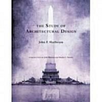 The Study of Architectural Design (Paperback)