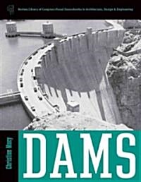 Dams [With CDROM] (Hardcover)