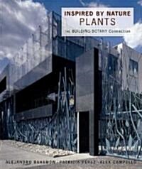 Inspired by Nature: Plants: The Building/Botany Connection (Paperback)