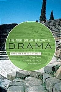 The Norton Anthology of Drama (Paperback, Pass Code, 1st)