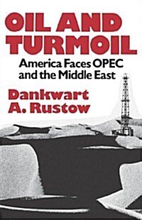 Oil and Turmoil (Paperback)